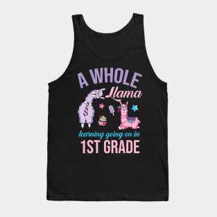 A whole llama learning going on in First Grade Gift Lover Tank Top